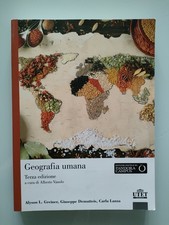 Geografia Umana Greiner Dematteis Lanza Terza edizione Vanolo UTET 2019