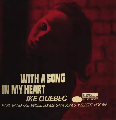 Ike quebec with song my - with,