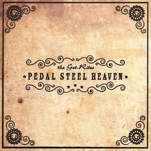 Pedal Steel Heaven von Get-Rites | CD | Zustand gut
