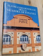Il Comando Generale Della Guardia Di Finanza: La Sede E. Finizio Editalia 1992