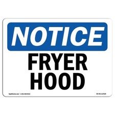Fryer Hood OSHA ANSI Notice