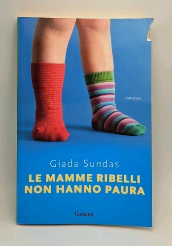 Mamme ribelli non hanno - mamme,
