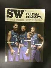 SPORTWEEK N.34 2017 - Basket Italia Datome Belinelli  - Gazzetta - Sport Week