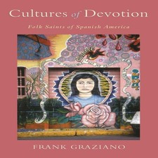 Cultures of Devotion GRAZIANO