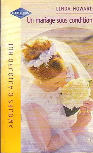 Mariage sous condition - mariage,