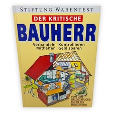 Der kritische Bauherr