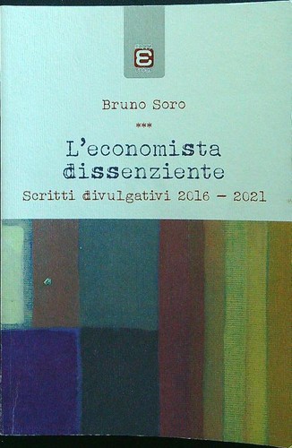 Economista dissenziente soro - l'economista,