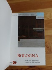 Bologna Passato Remoto Passato