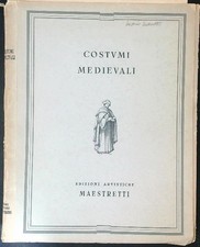 COSTUMI MEDIEVALI AA.VV