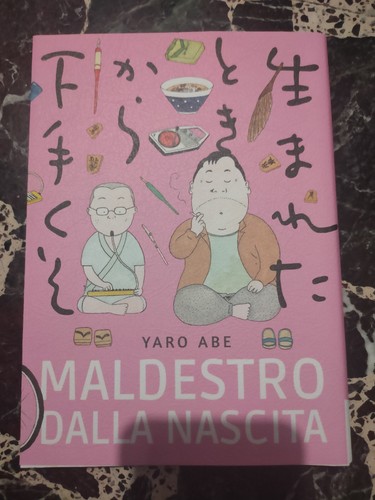 Maldestro dalla nascita - dalla,