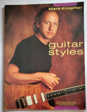 GUITAR STYLES - Mark Knopfler volume II