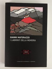 Gianni Materazzo I Labirinti
