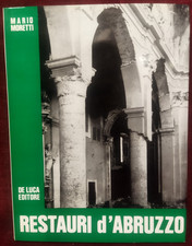RESTAURI D'ABRUZZO di MARIO MORETTI - DE LUCA EDITORE 1972