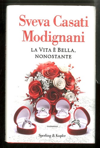 Vita bella nonostante - vita, e`