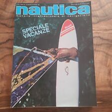 RIVISTA NAUTICA MENSILE INTERNAZIONALE DI NAVIGAZIONE NUMERO 230