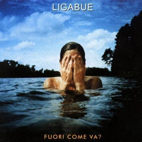 Ligabue fuori come - fuori,