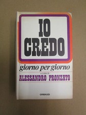 IO CREDO GIORNO PER GIORNO - A