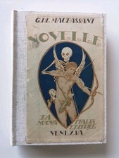 Novelle Scelte - Guy de Maupassant - La nuova Italia Venezia ed.-1922