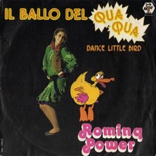 Romina Power - Il Ballo Del Qua Qua Vinyl, 7" 45 RPM Stereo Baby Records BR 5025