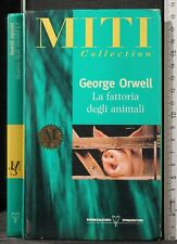 LA FATTORIA DEGLI ANIMALI. GEORGE ORWELL. MONDADORI DE AGOSTINI.