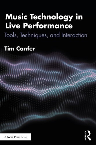 Music technology live - technology, in
