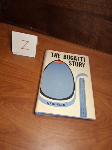 The bugatti story ebe - the,