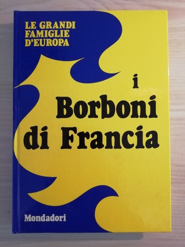 Borboni francia le - francia, –
