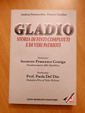 GLADIO - A. PANNOCCHIA F. TOSOLINI - EDIZIONI GINO ROSSATO - 2009