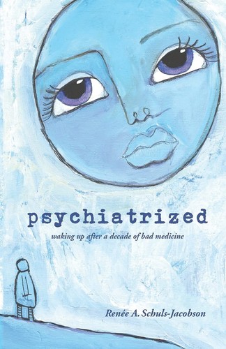 Psychiatrized waking after - psychiatrized:, up