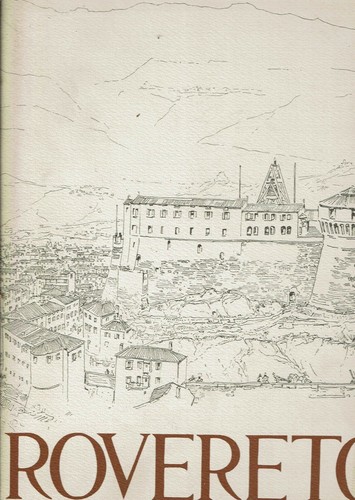 Rovereto quaranta stampe - rovereto,