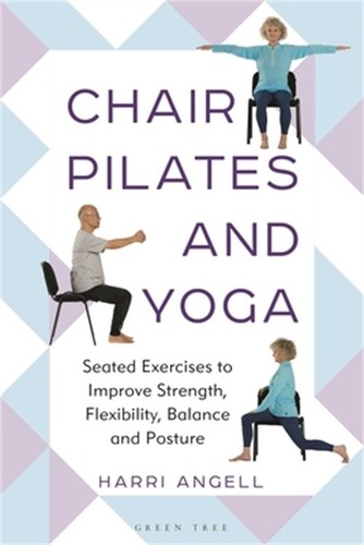 Chair pilates and - and, yoga: