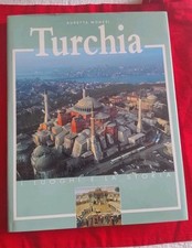 TURCHIA. I LUOGHI E LA STORIA