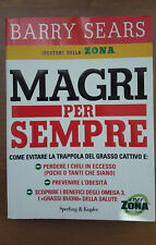 Magri per Sempre Libro dieta Zona Barry Sears