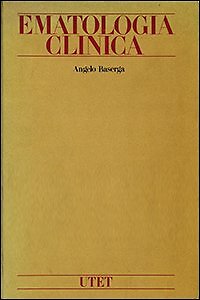 Ematologia clinica utet - ematologia,
