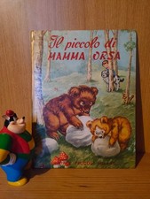 IL PICCOLO DI MAMMA ORSA, Eva Montegon 1960, Editrice Piccoli Milano