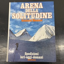 ARENA DELLA SOLUTUDINE Messner ATHESIA 1^ed.1977