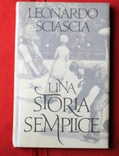 Leonardo Sciascia UNA STORIA SEMPLICE 1989 Adelphi CDE copertina rigida