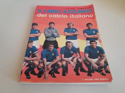 Libro azzurro del - del, calcio