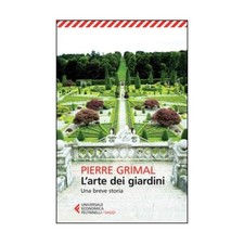 LIBRO L'ARTE DEI GIARDINI. UNA