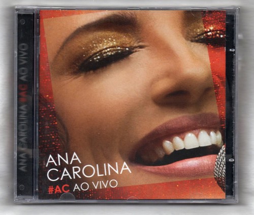 Ana carolina ao vivo - #ac,