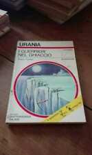 Wilson Tucker I guerrieri nel ghiaccio Urania Mondadori 300525