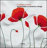 La donna e il lusso. Un