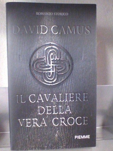 Cavaliere della vera - il, croce