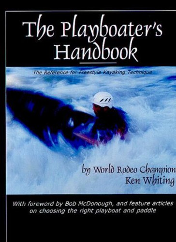 The playboater handbook - the, handbook: