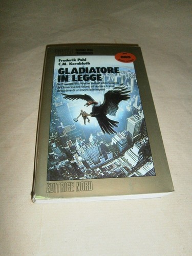 Pohl kornbluth gladiatore in - gladiatore,