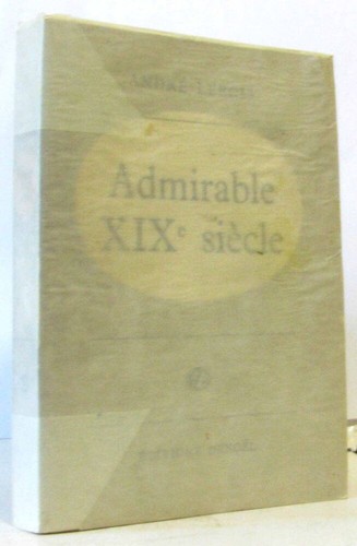 Admirable xixe siècle - admirable,