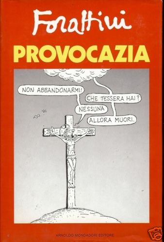 Giorgio forattini provocazia - forattini,