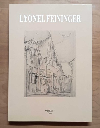 Lyonel feininger - lyonel,