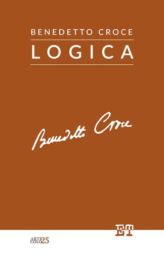 Libri benedetto croce logica - benedetto,