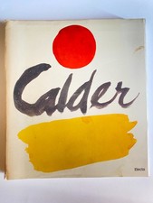 ML504 LIBRO A. CALDER - ED. ELECTA - ARTE - DIPINTI